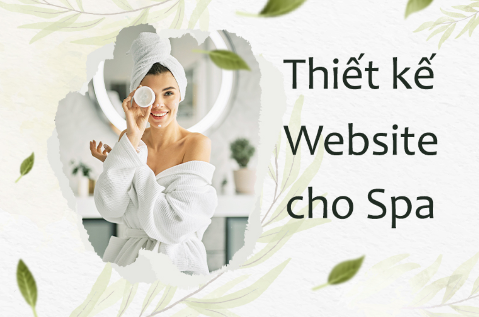 THIẾT KẾ WEBSITE CHO SPA