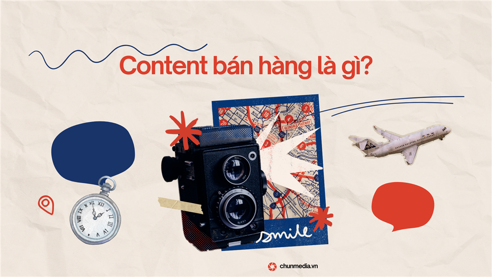 Content bán hàng: Bí quyết chốt đơn đỉnh cao trong thời đại số