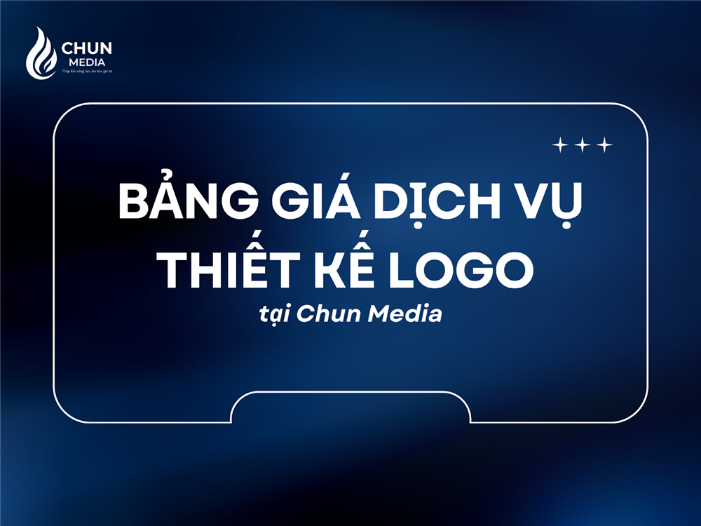 Bảng giá dịch vụ thiết kế logo tại Chun Media: Giải mã lựa chọn thông minh cho doanh nghiệp Việt