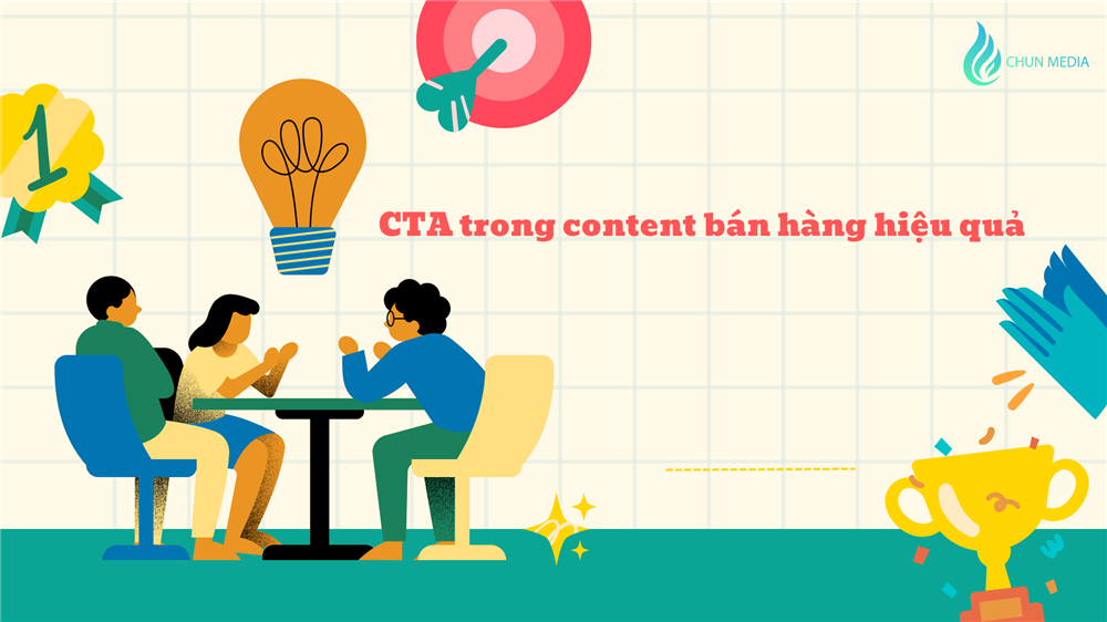 CTA trong content bán hàng hiệu quả – Bí quyết chốt đơn ngay từ lời kêu gọi hành động